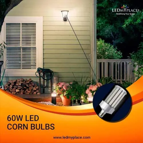 Get 60W LED Corn Bulbs At The Best Price