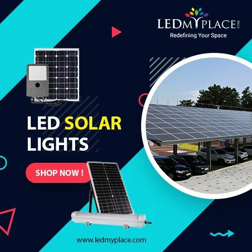 Install LED Solar Lights and Save Upto 100% Of Energy Without Co
