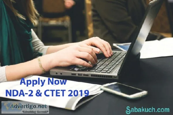 Registrations begin for NDA-2 and CTET