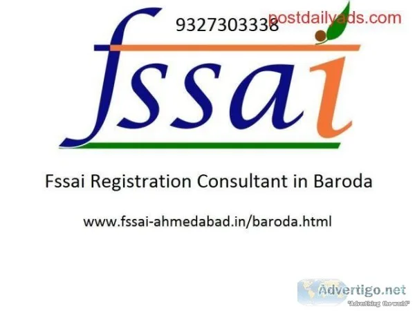 Consultant for FSSAI license registration in Baroda