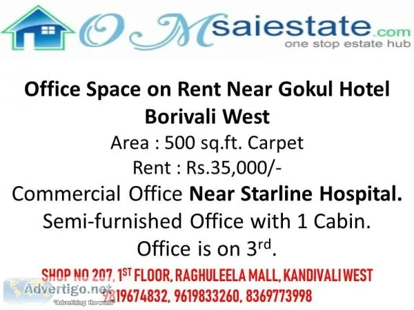 Office Space on Rent Near Gokul Hotel