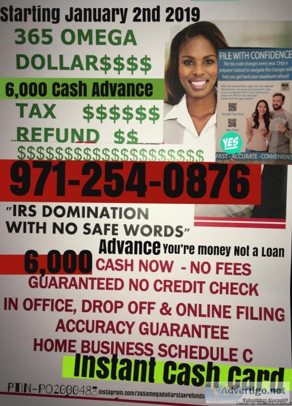 365 Omega Dollars Tax Refunds Starting January 2nd 2019