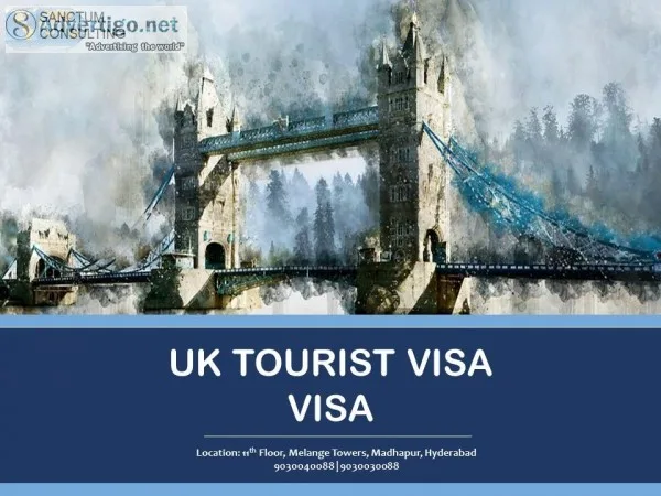 Get UK Tourist Visa Services through Sanctum Consulting