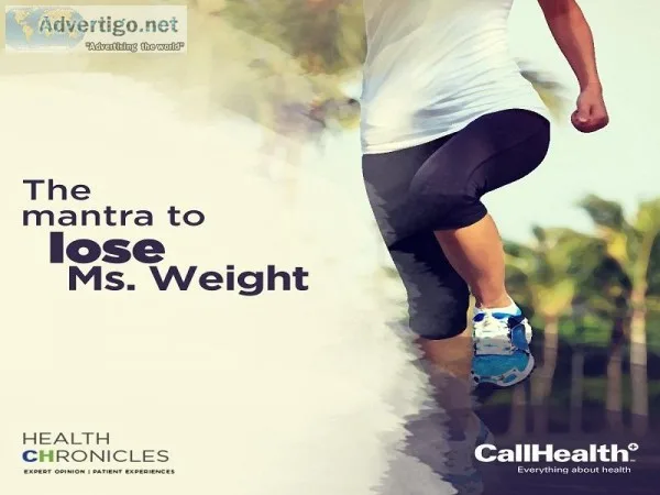 The Mantra to lose Ms. Weight