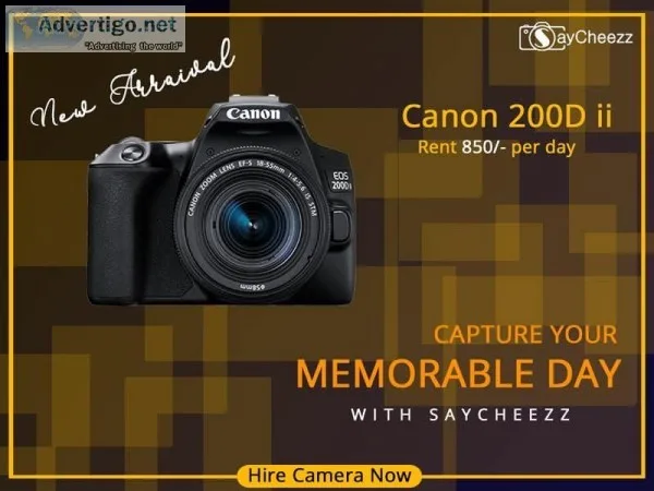 DSLR camera for rent in BangaloreSaychezz