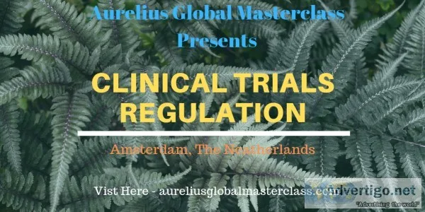 Clinical Trials Regulation training in Europe.