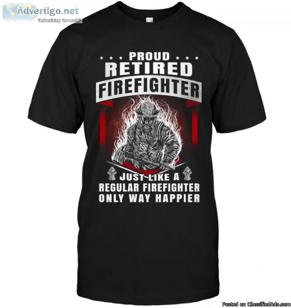 Proud Firefighter - Retired