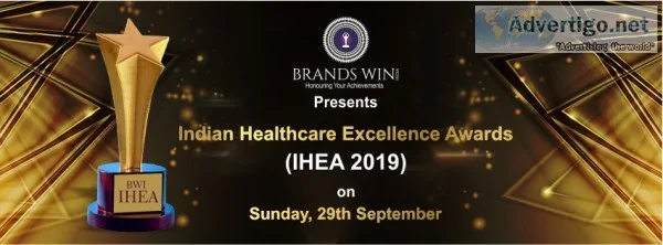 INDIAN HEALTHCARE EXCELLENCE AWARDS 2019