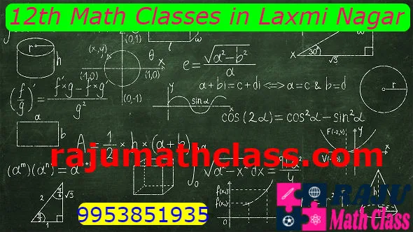 Top 12th math classes in laxmi nagar