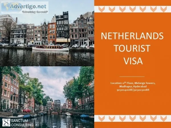 Approach Sanctum for Netherlands Tourist Visa