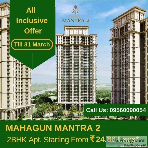Get Additional Offers at Mahagun Mantra  09560090054