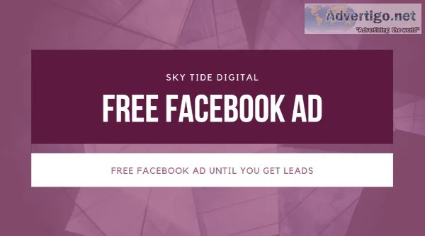 Free Facebook Ad Until you get LEADS