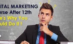 Digital Marketing Course After 12th