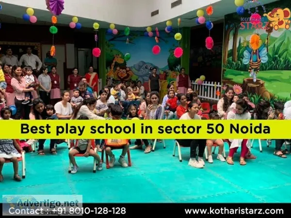Best Play School in Sector 50 Noida