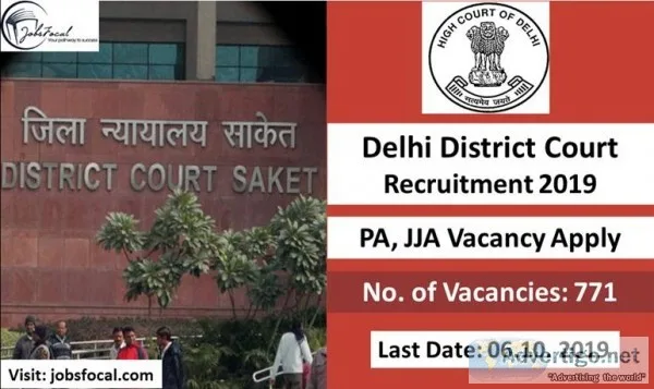 Delhi District Court Recruitment 2019 -20 (771) PA JJA Vacancy A