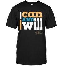 15% OFF - Best Inspiration Quote Tees - I Can and I Will