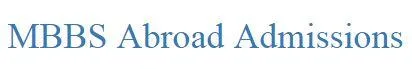 MBBS Abroad Admissions Started For the Academic Year 2019-20
