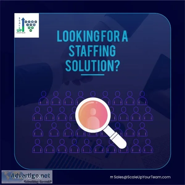 Looking for a staffing solution Hire ScaleUpYourTeam