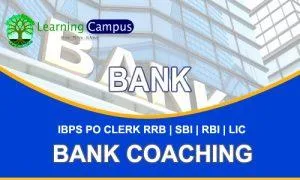 Get Best Bank Exam Coaching Institute for IBPS SBI PO SBI Clerk