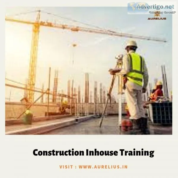 Construction Inhouse Training in India
