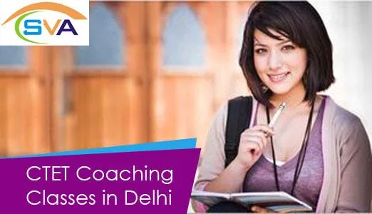 Looking for CTET Coaching Classes in Delhi