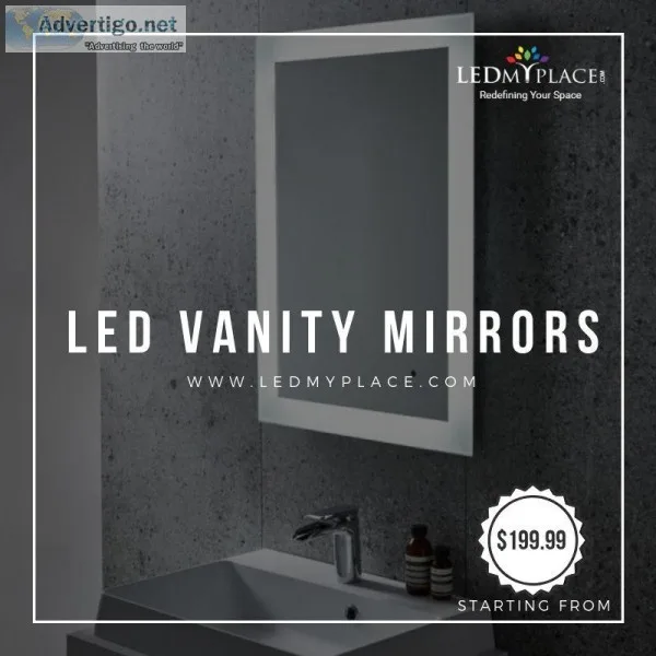 LED Vanity Mirrors- Perfect Fit for Bathrooms Order Now
