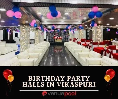 Birthday Party Halls in vikaspuri