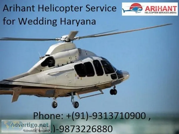 Arihant Helicopter Service for Wedding Haryana