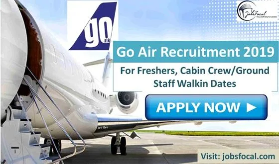Go Air Recruitment 2019 &ndash20 for Freshers Cabin CrewGround S