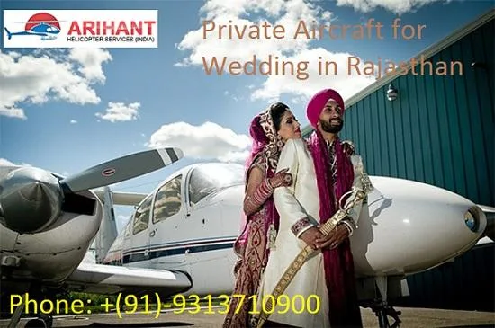 Reserve Private Aircraft for Wedding in Rajasthan