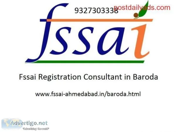 Consultancy service and Registration for FSSAI license in Baroda
