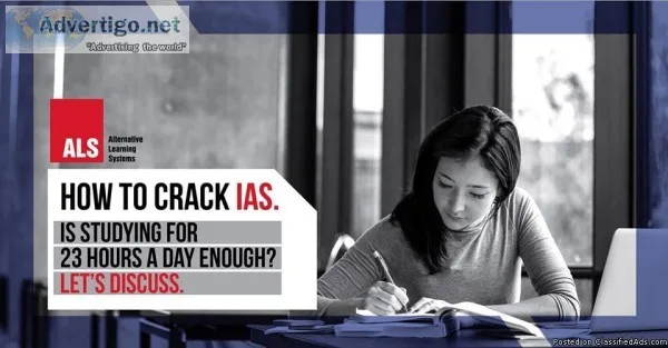 Preparation of UPSC exam with best IAS coaching in Delhi - ALS