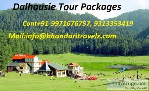 Visit Dalhousie Tour Package with Bhandari Travelz Pvt. Ltd