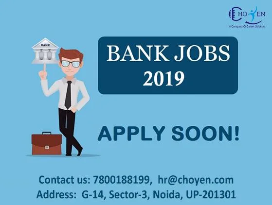 Bank Job Vacancy coming fast at Choyen