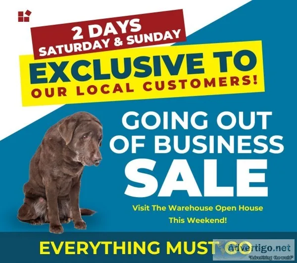 Going Out of Business Warehouse Sale