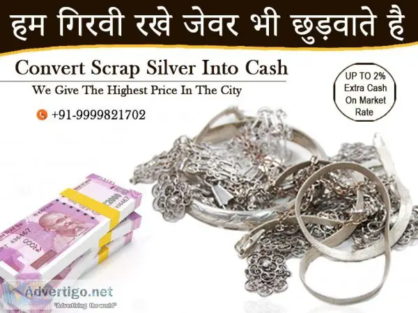 Cash against Silver Delhi