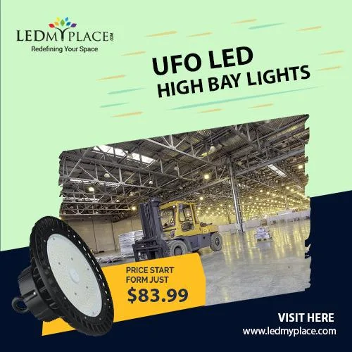 Buy the Best Quality UFO High Bay LED Lights From LEDMyplace