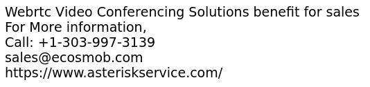 Webrtc Video Conferencing Solutions benefit for sales