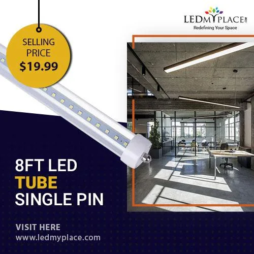 Get The Best 8ft LED Tube at Cheap Price