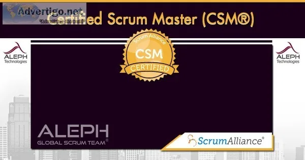Scrum Master Certification (CSM) Certification Course- Aleph Tec