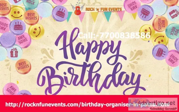 Birthday Party Organiser in PatnaBirthday Planner Patna770083858