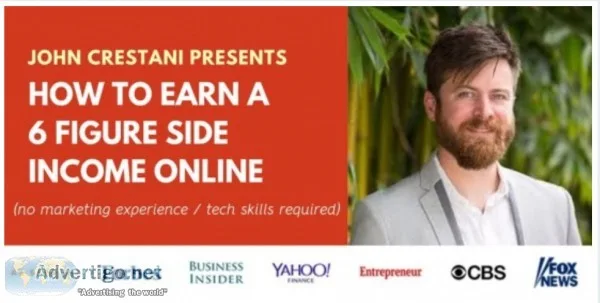 JOHN CRESTANI TEACHES HOW TO CREATE 6-FIGURES ONLINE