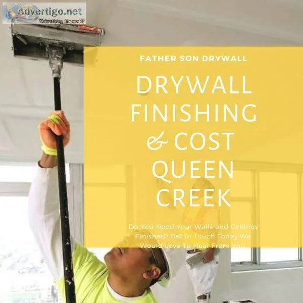 Drywall Finishing and Cost Queen Creek AZ  Texture Estimate Quee