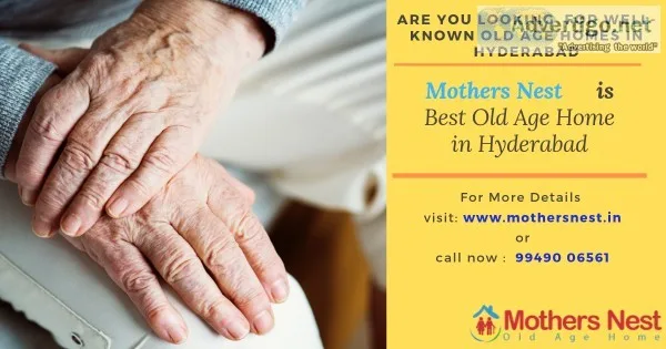 Best Old Age Homes in Hyderabad  Mothers nest