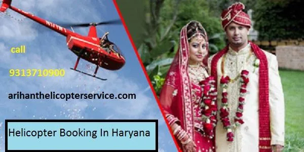 Hire A Helicopter Become Popular Trend For Wedding In Haryana
