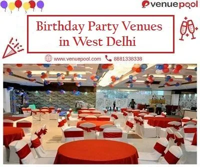 Birthday Party venues in West Delhi