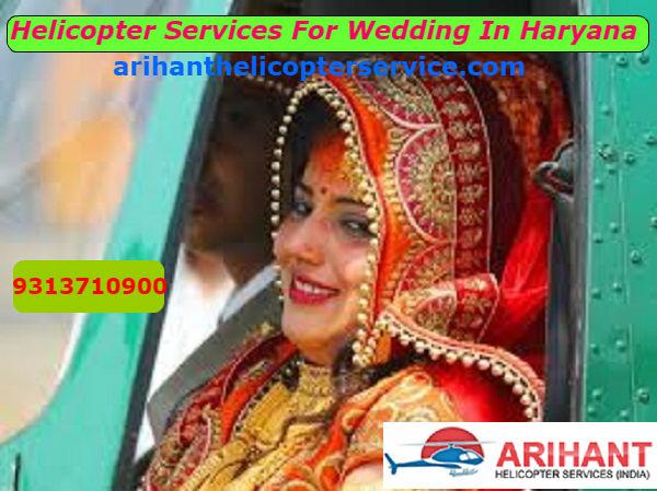 Hire A Quick Helicopter Services For Wedding In Haryana