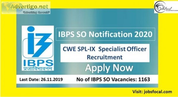 IBPS SO Notification 2020 CWE SPL-IX 1163 Specialist Officer Rec