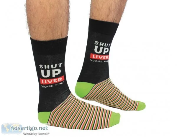 Buy Shut up Liver you&rsquore Fine  Novelty Socks  Call Now 0158