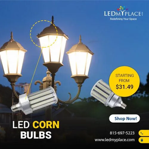 Use Energy-efficient LED Corn Bulb For Better Outdoor Lighting
